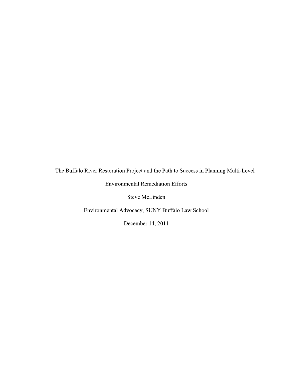 The Buffalo River Restoration Project and the Path to Success in Planning Multi-Level