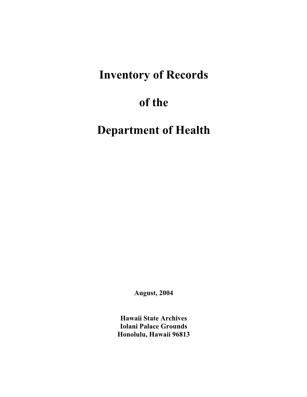 Inventory of Records of the Department of Health