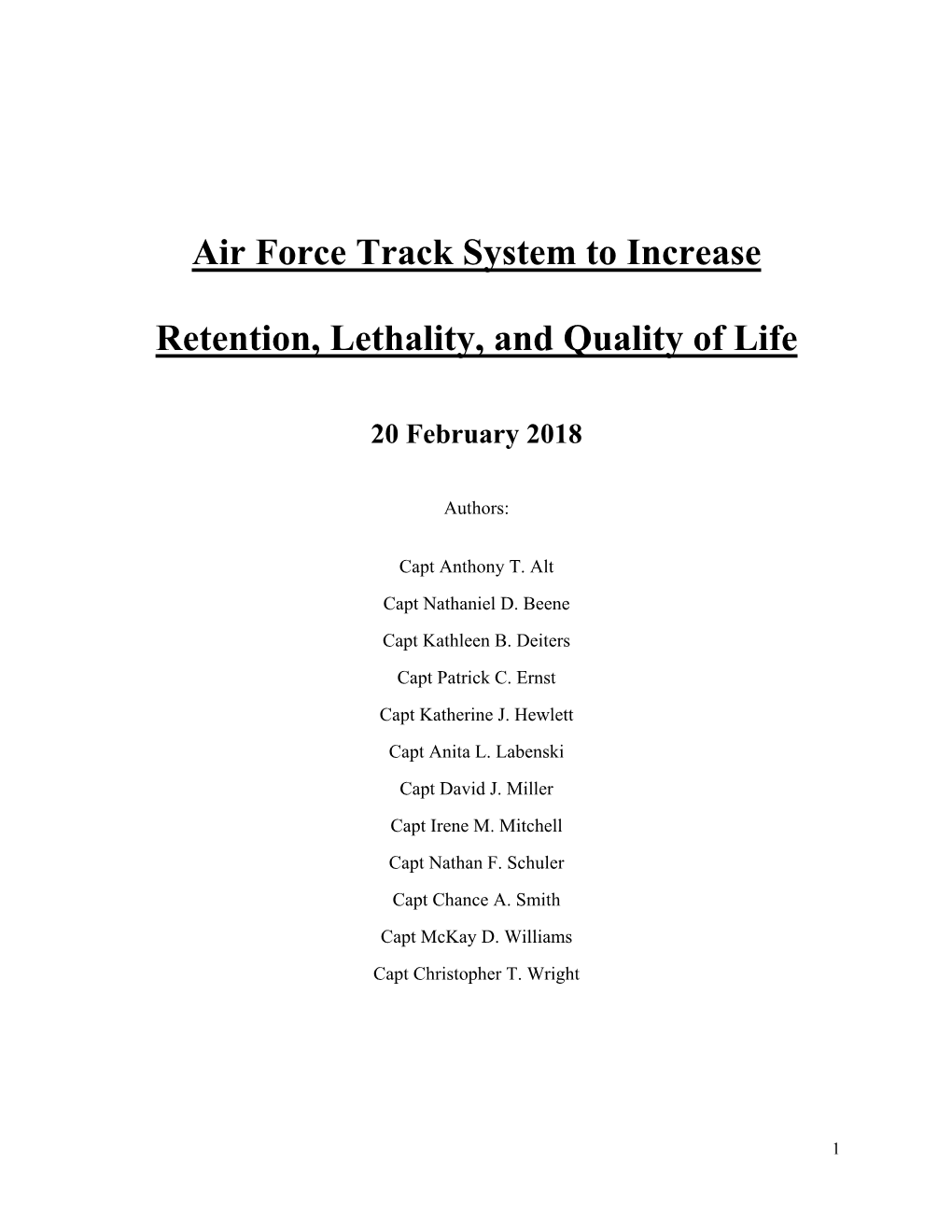 Air Force Track System to Increase Retention, Lethality, and Quality Of