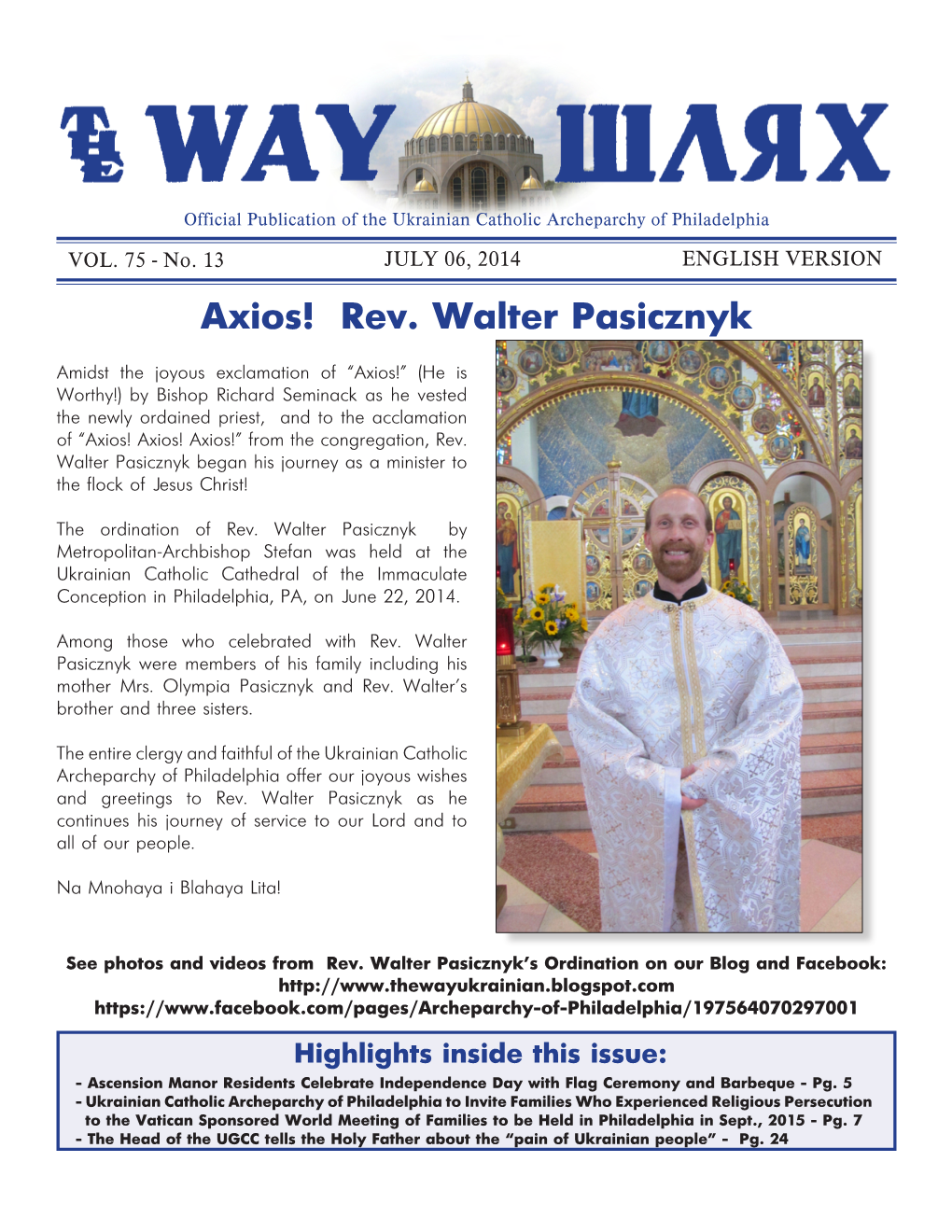 Axios! Rev. Walter Pasicznyk