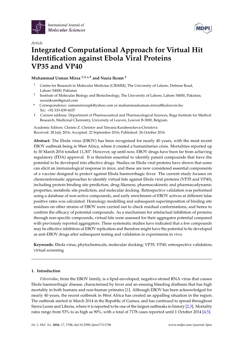 Integrated Computational Approach for Virtual Hit Identification Against