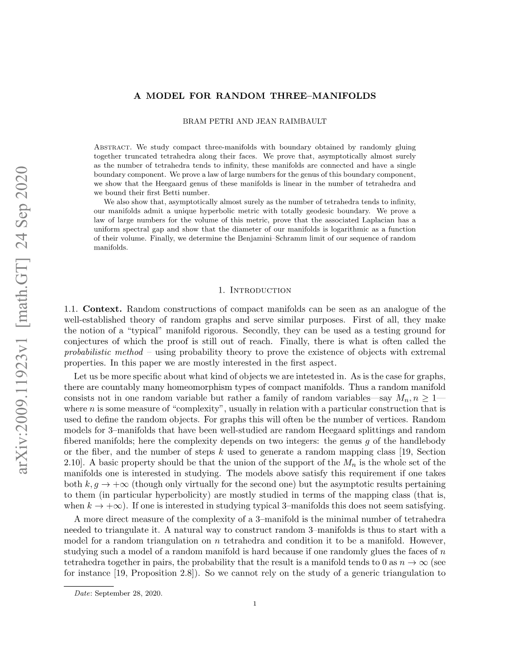 Arxiv:2009.11923V1 [Math.GT] 24 Sep 2020 Manifolds One Is Interested in Studying