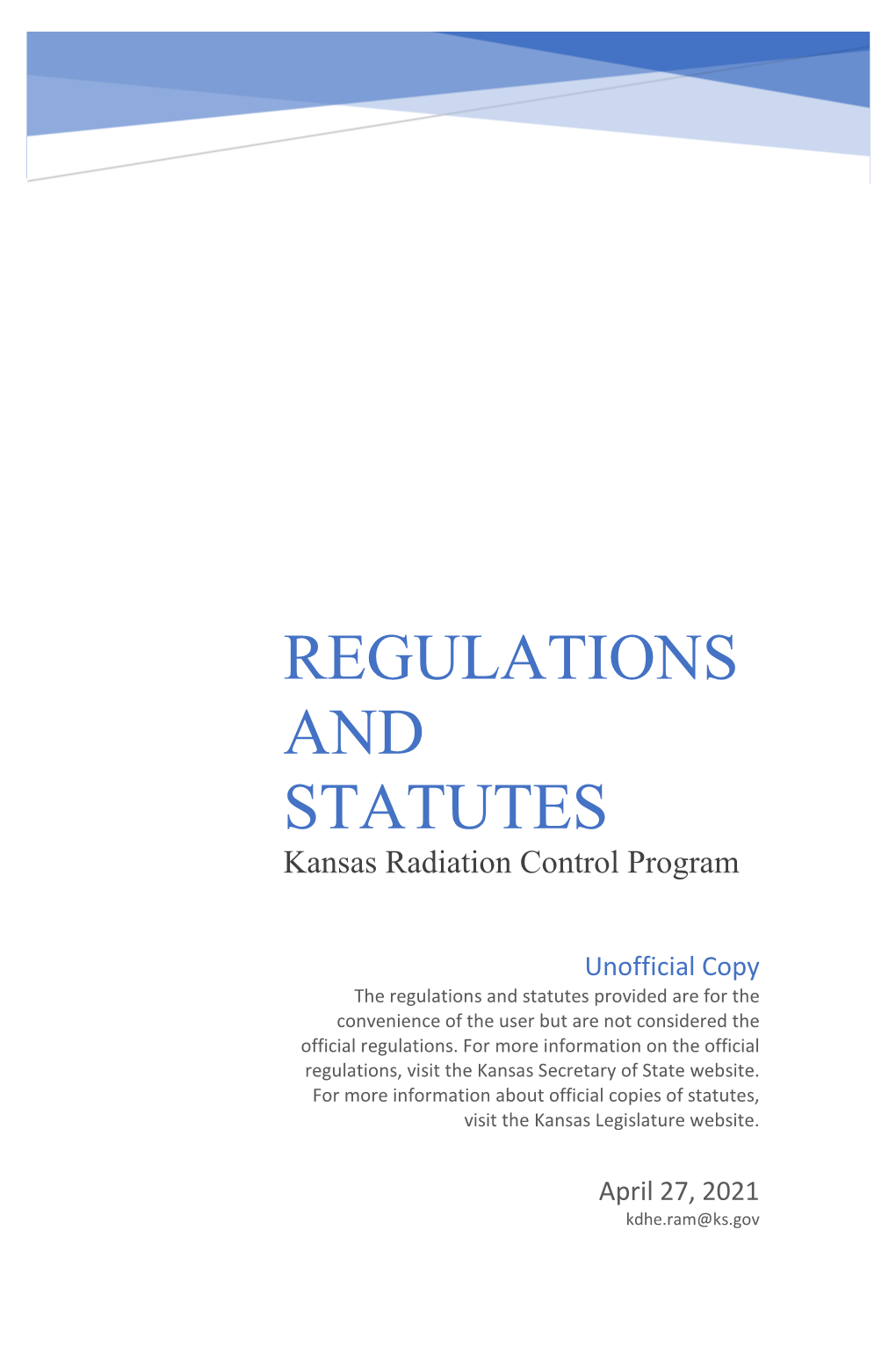 REGULATIONS and STATUTES Kansas Radiation Control Program