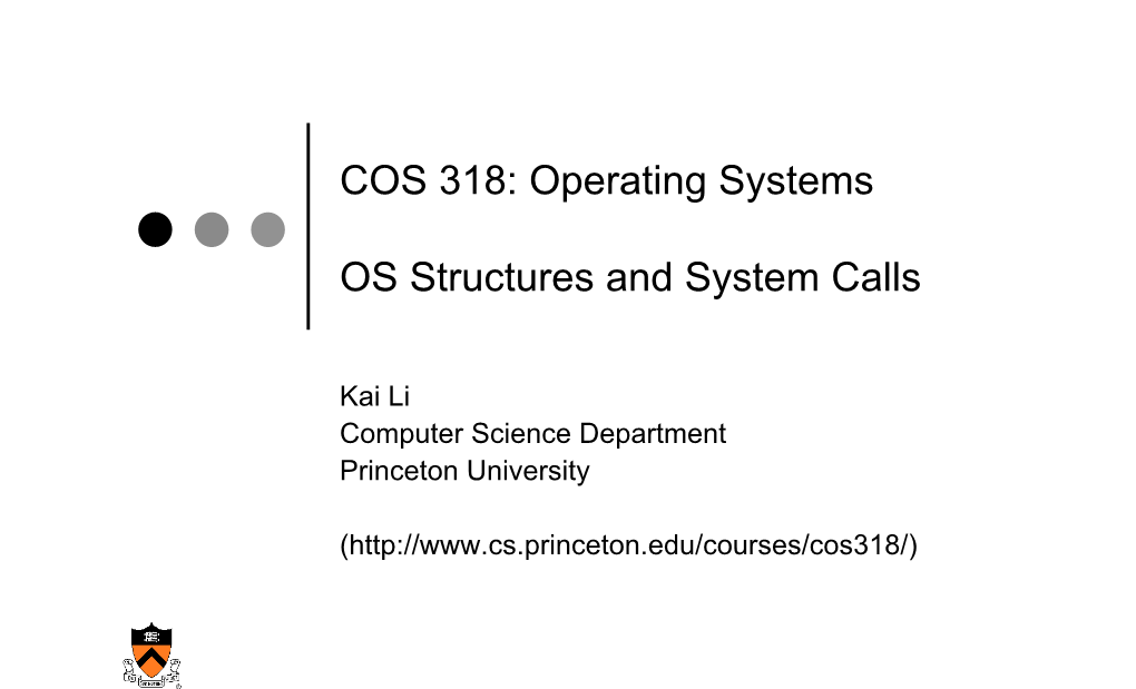 OS Structures and System Calls