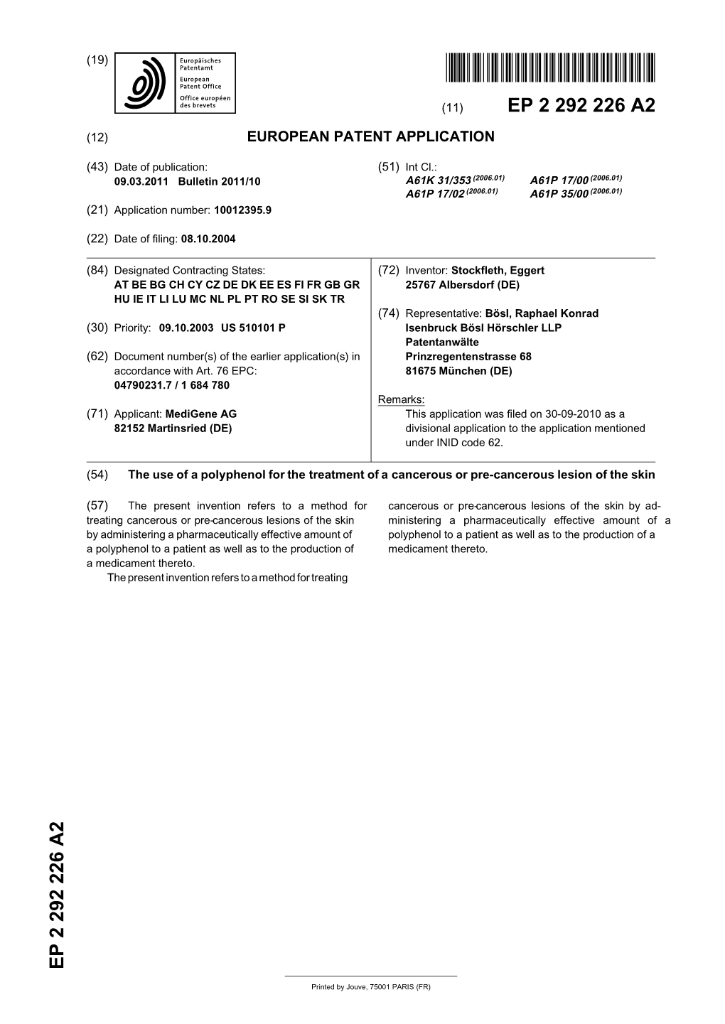 The Use of a Polyphenol for the Treatment of a Cancerous Or Pre-Cancerous Lesion of the Skin