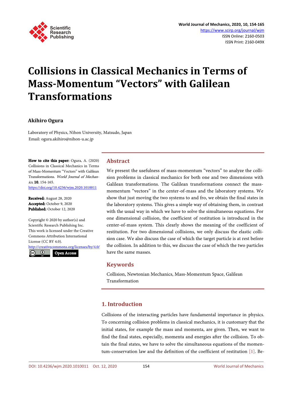 Collisions in Classical Mechanics in Terms of Mass-Momentum “Vectors” with Galilean Transformations