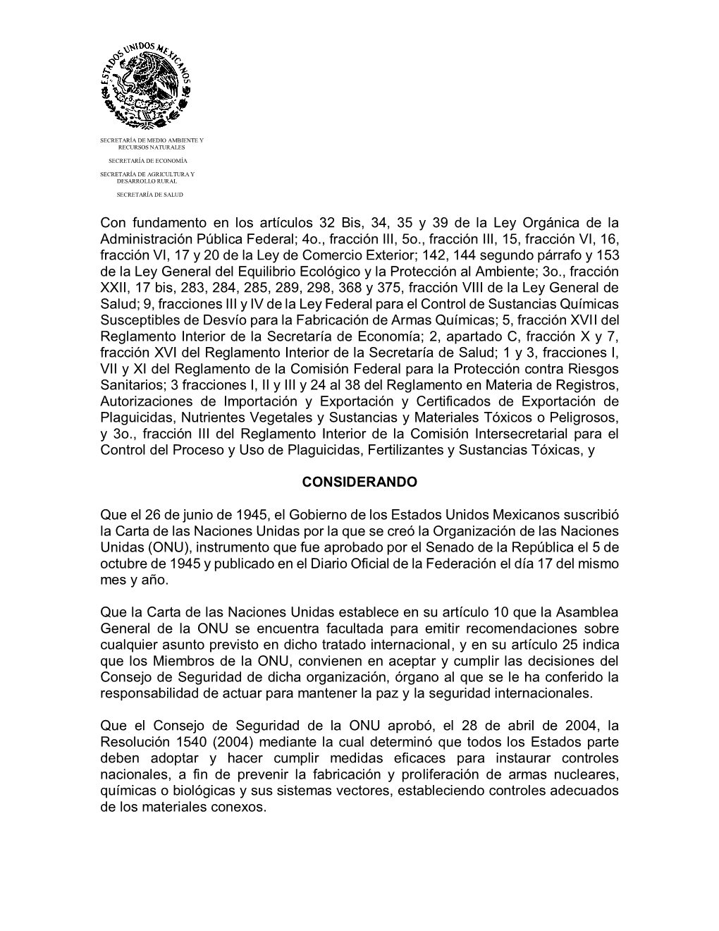 Con Fundamento En Los Artículos 32 Bis, 34, 35 Y 39 De La Ley Orgánica