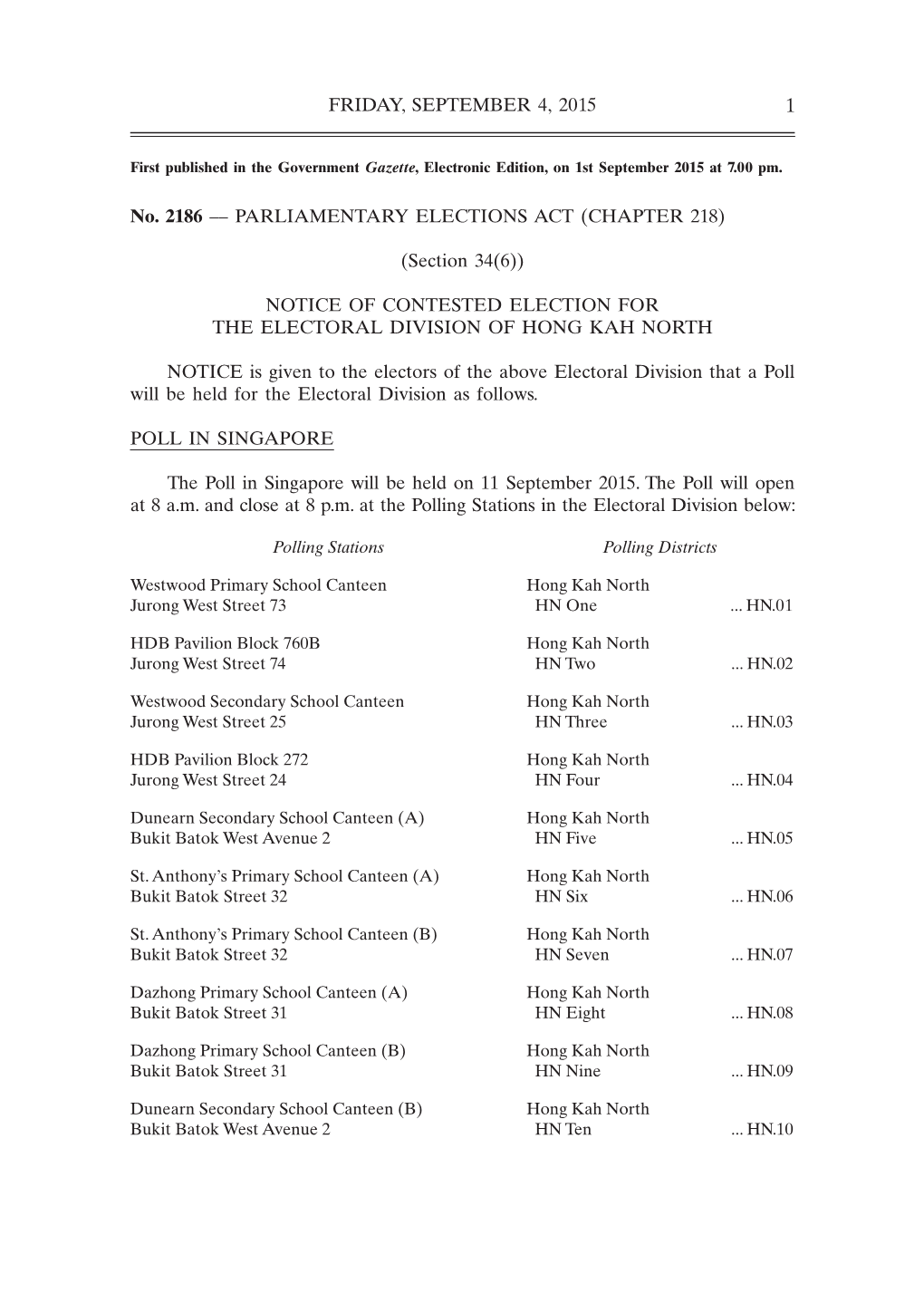 Notice of Contested Election for the Electoral Division of Hong Kah North