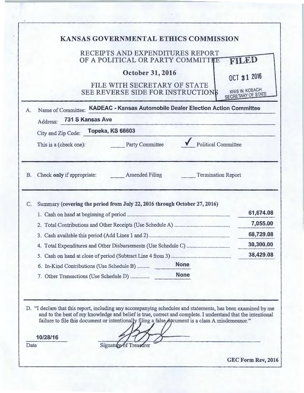 KANSAS GOVERNMENTAL ETHICS COMMISSION of a POLITICAL OR PARTY COMMITT1,B FILED FILE with SECRETARY of STATE SEE REVERSE SIDE