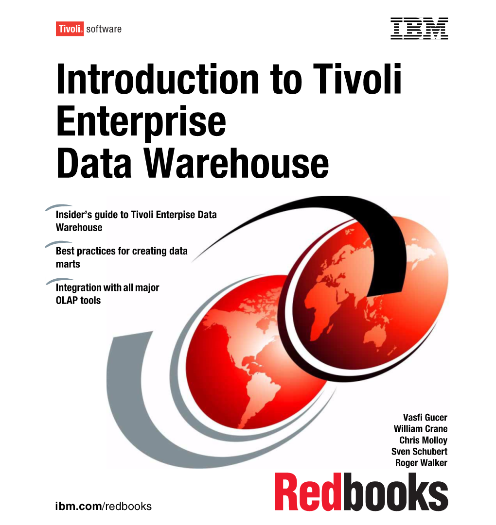 Introduction to Tivoli Enterprise Data Warehouse