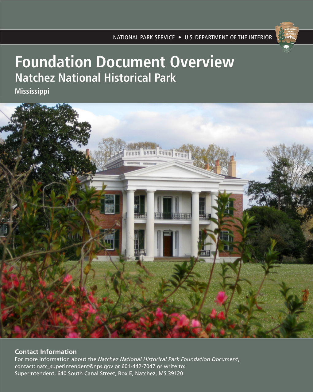 Foundation Document Overview Natchez National Historical Park Mississippi