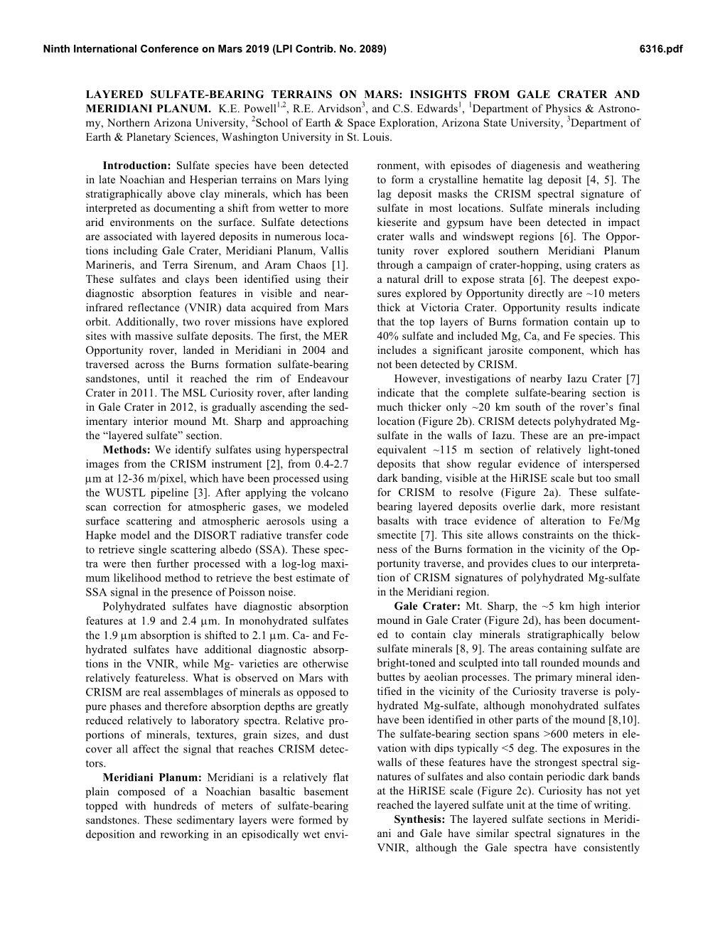 LAYERED SULFATE-BEARING TERRAINS on MARS: INSIGHTS from GALE CRATER and MERIDIANI PLANUM. K.E. Powell1,2, R.E. Arvidson3, and C.S