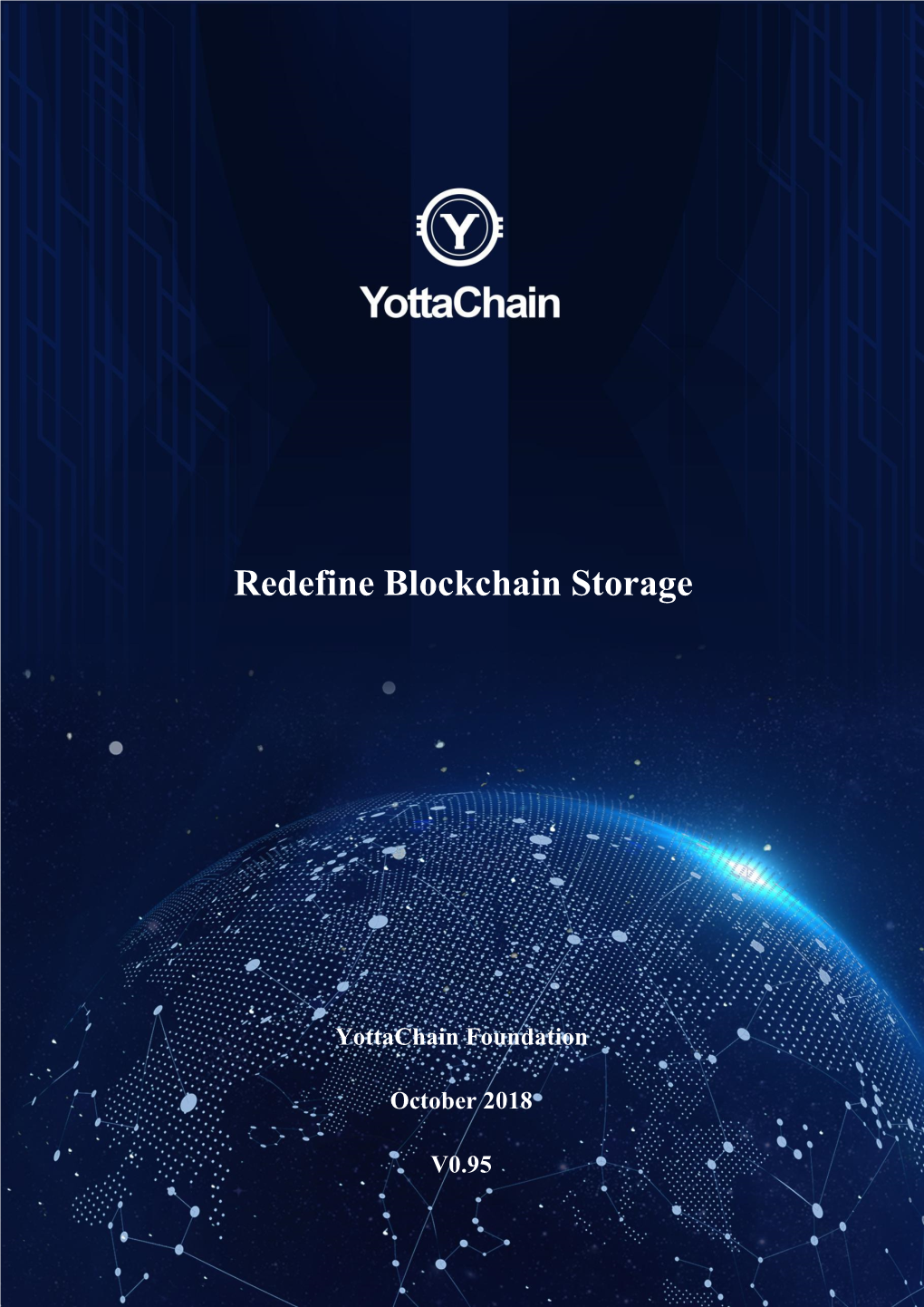 Redefine Blockchain Storage