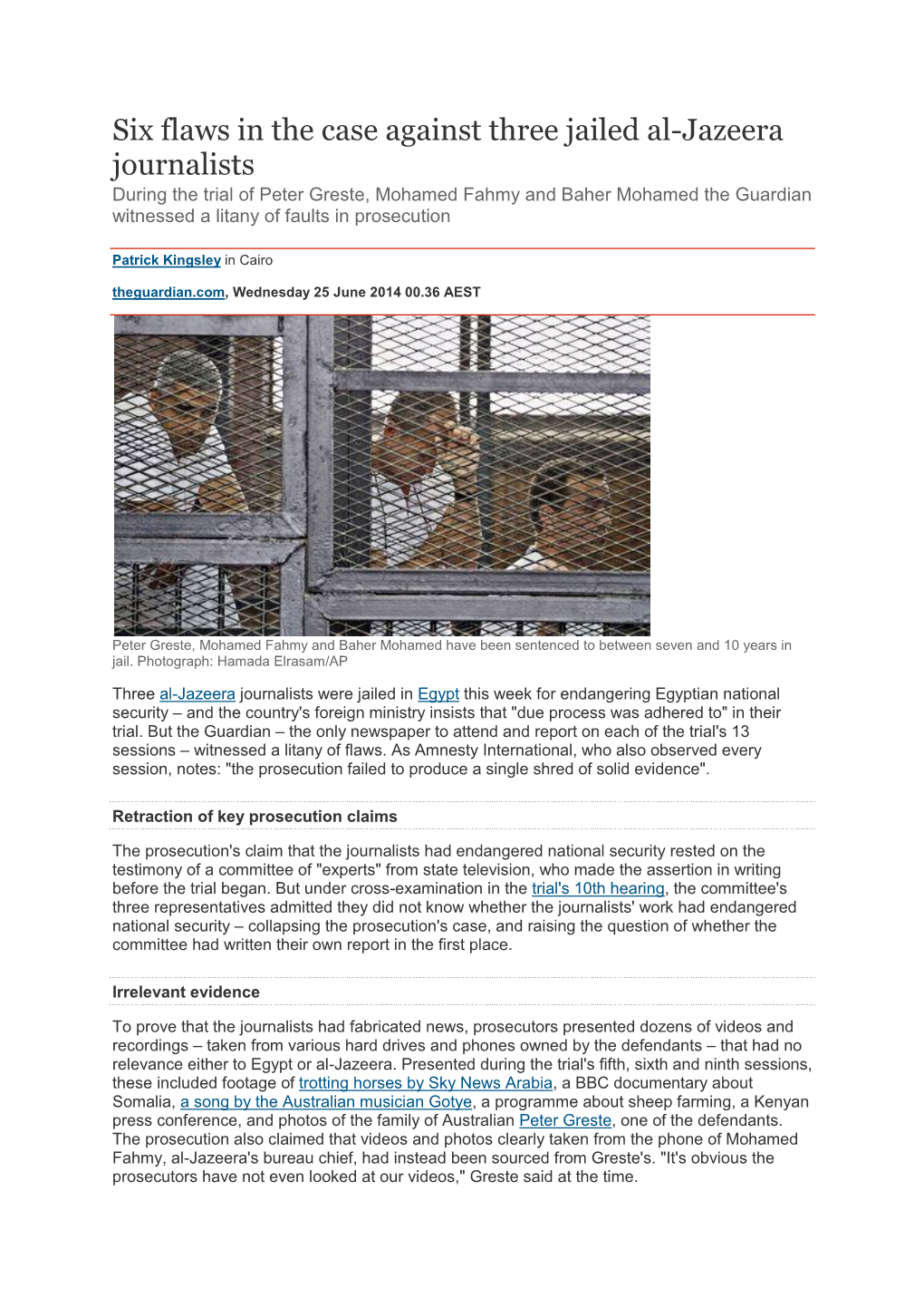 Six Flaws in the Case Against Three Jailed Al-Jazeera Journalists