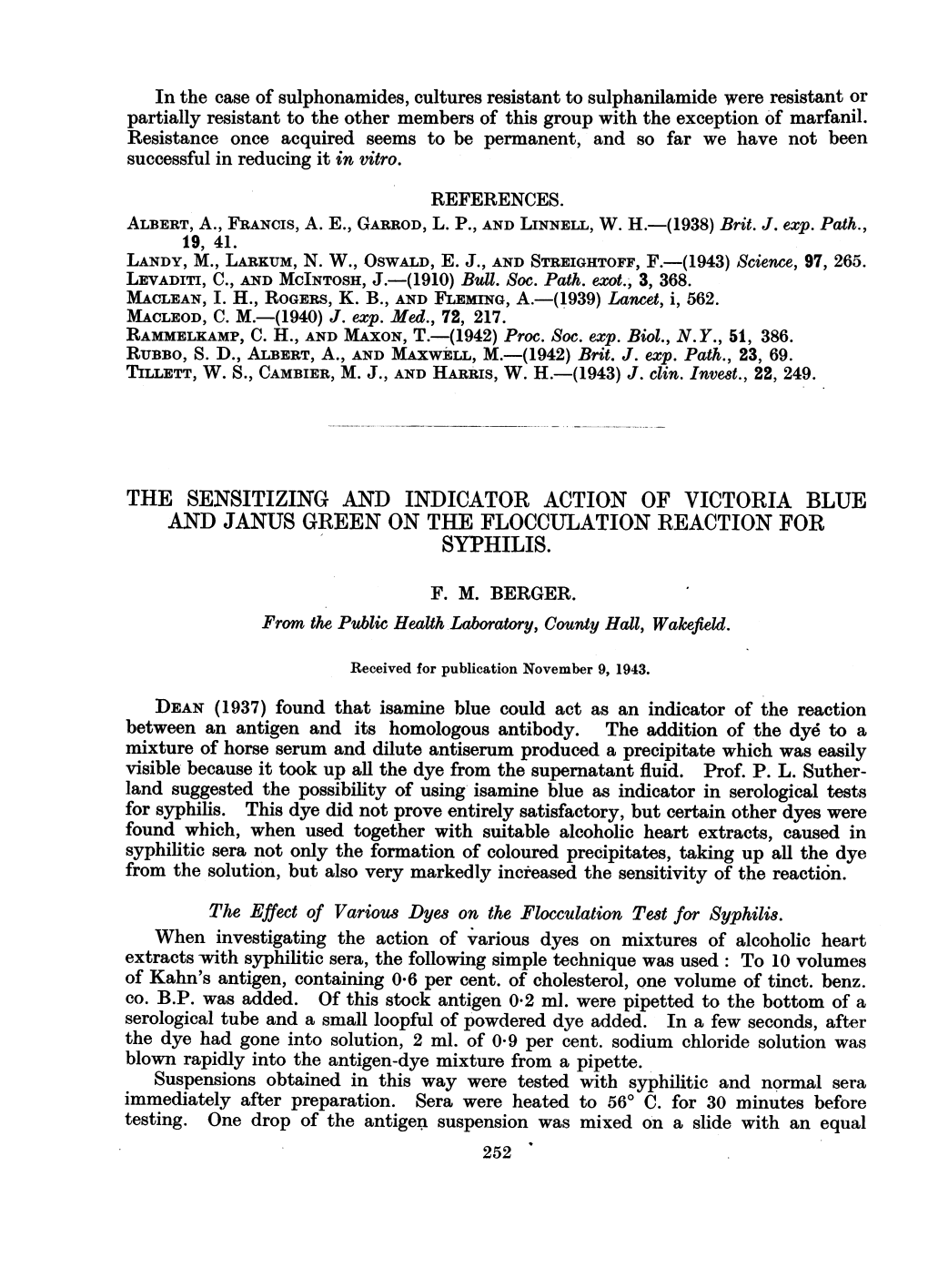 The Sensitizing and Indicator Action of Victoria Blue and Janus Green on the Flocculation Reaction for Syphilis