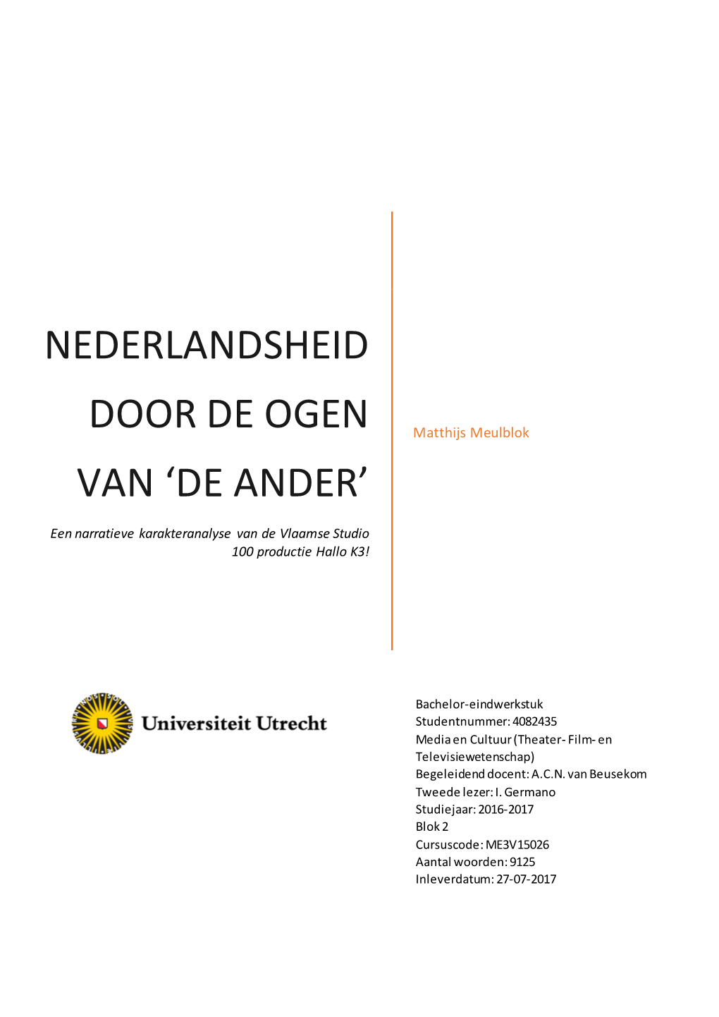 Nederlandsheid Door De Ogen Van 'De Ander'