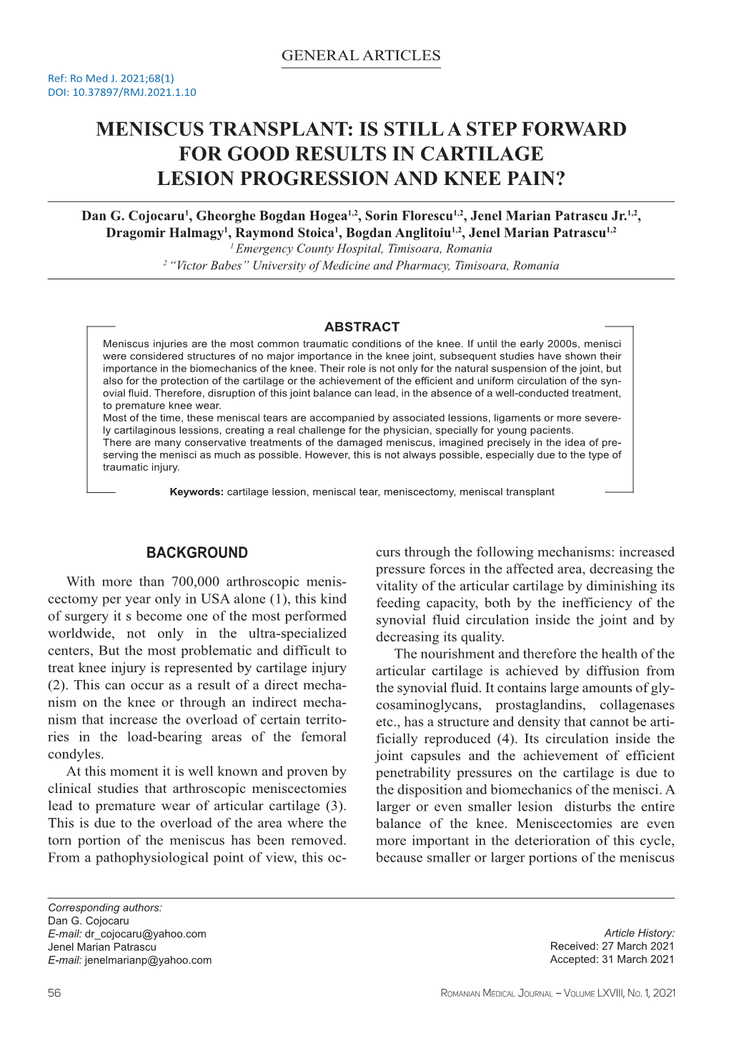 Meniscus Transplant: Is Still a Step Forward for Good Results in Cartilage Lesion Progression and Knee Pain?