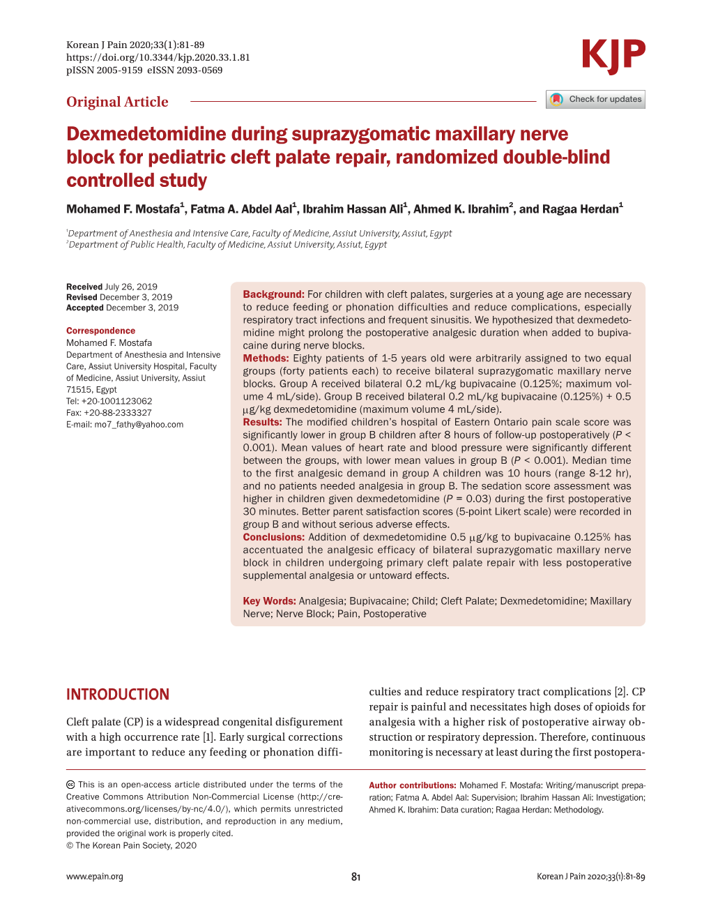 Dexmedetomidine During Suprazygomatic Maxillary Nerve Block for Pediatric Cleft Palate Repair, Randomized Double-Blind Controlled Study Mohamed F
