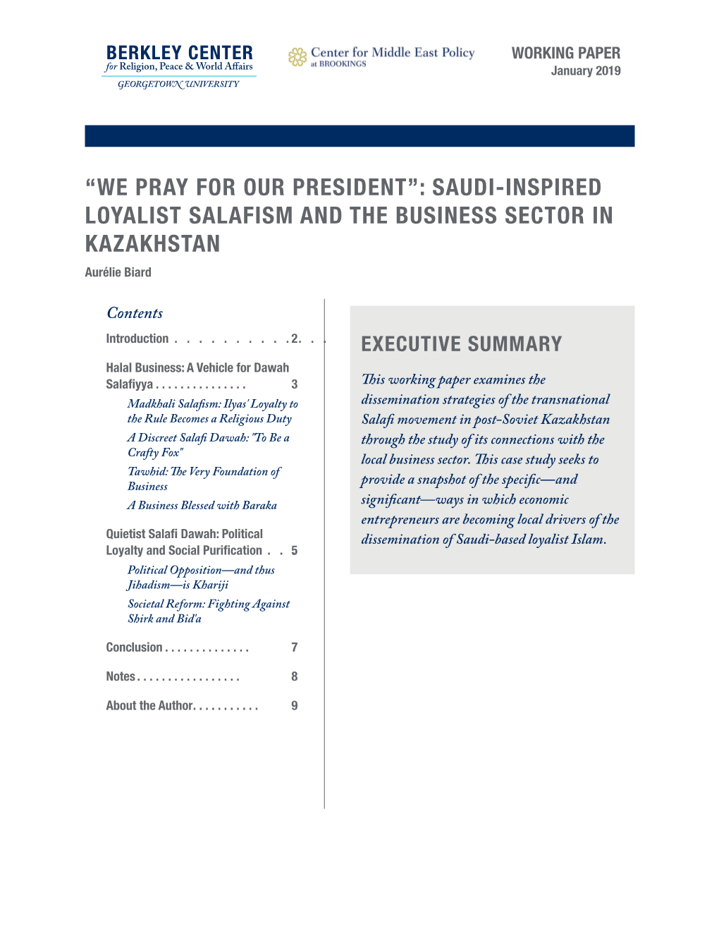 “WE PRAY for OUR PRESIDENT”: SAUDI-INSPIRED LOYALIST SALAFISM and the BUSINESS SECTOR in KAZAKHSTAN Aurélie Biard