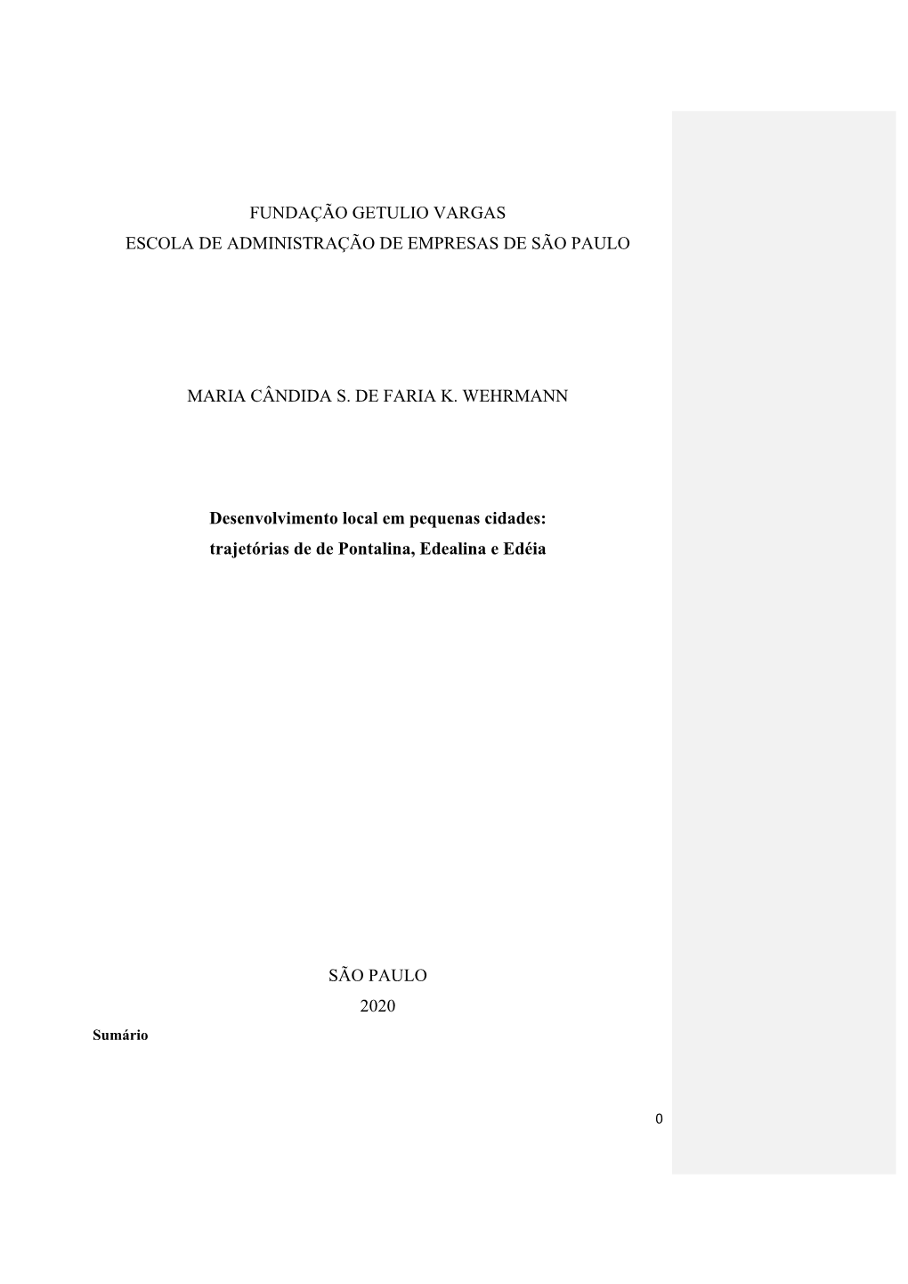 Fundação Getulio Vargas Escola De Administração De Empresas De São Paulo