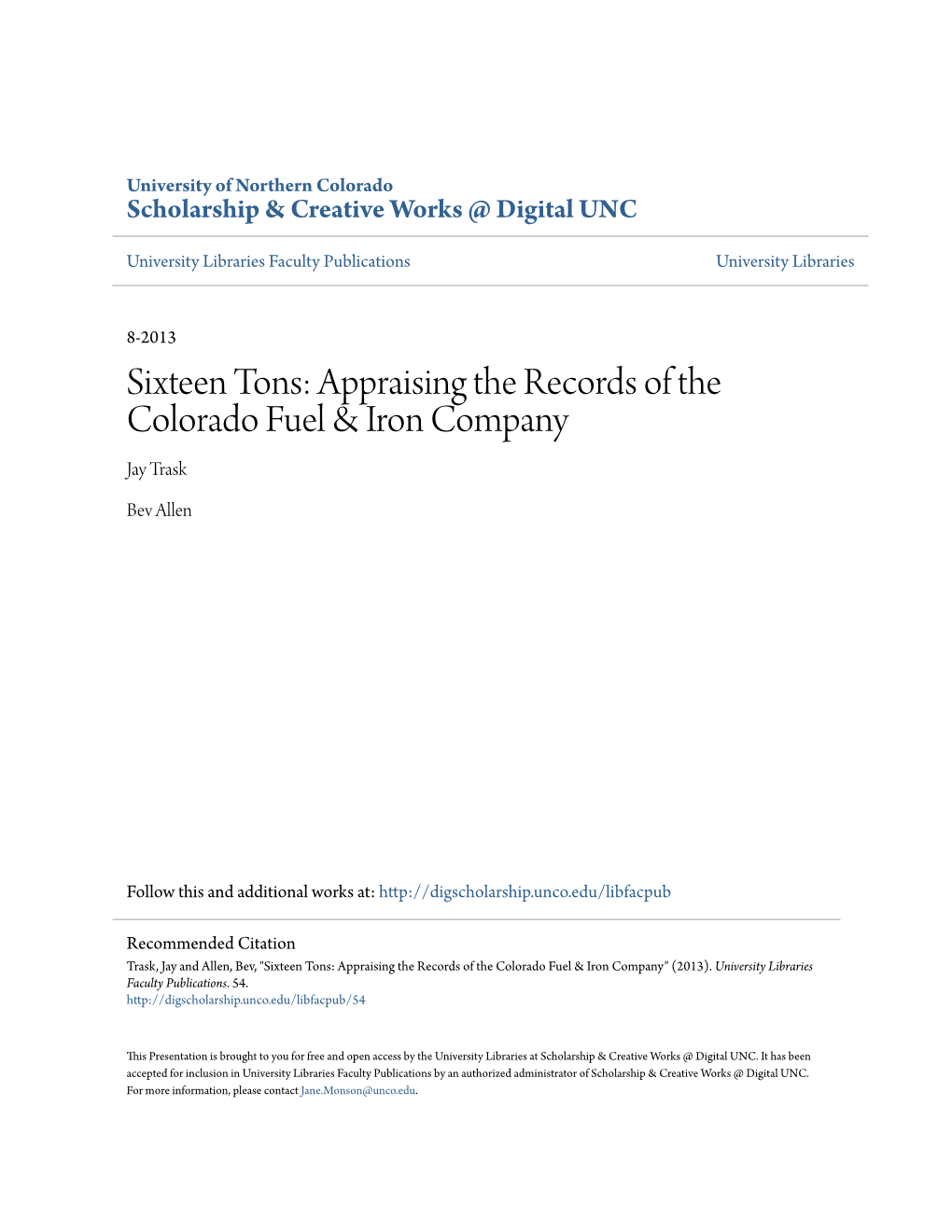 Sixteen Tons: Appraising the Records of the Colorado Fuel & Iron Company