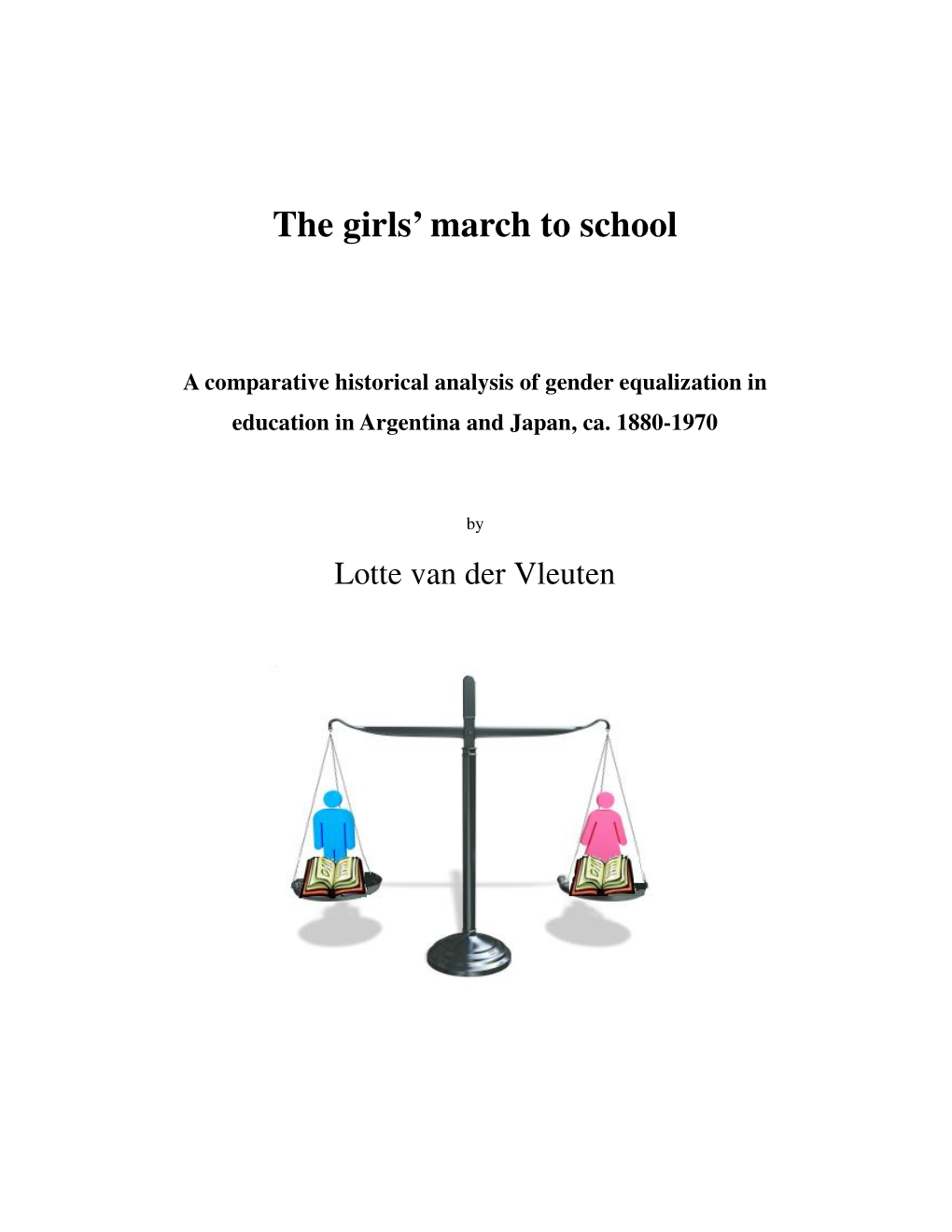 The Girls' March to School