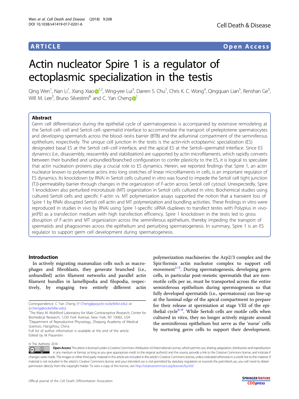 Actin Nucleator Spire 1 Is a Regulator of Ectoplasmic Specialization in the Testis Qing Wen1,Nanli1,Xiangxiao 1,2,Wing-Yeelui3, Darren S