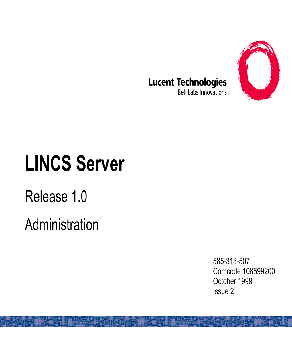 LINCS Server Release 1.0 Administration