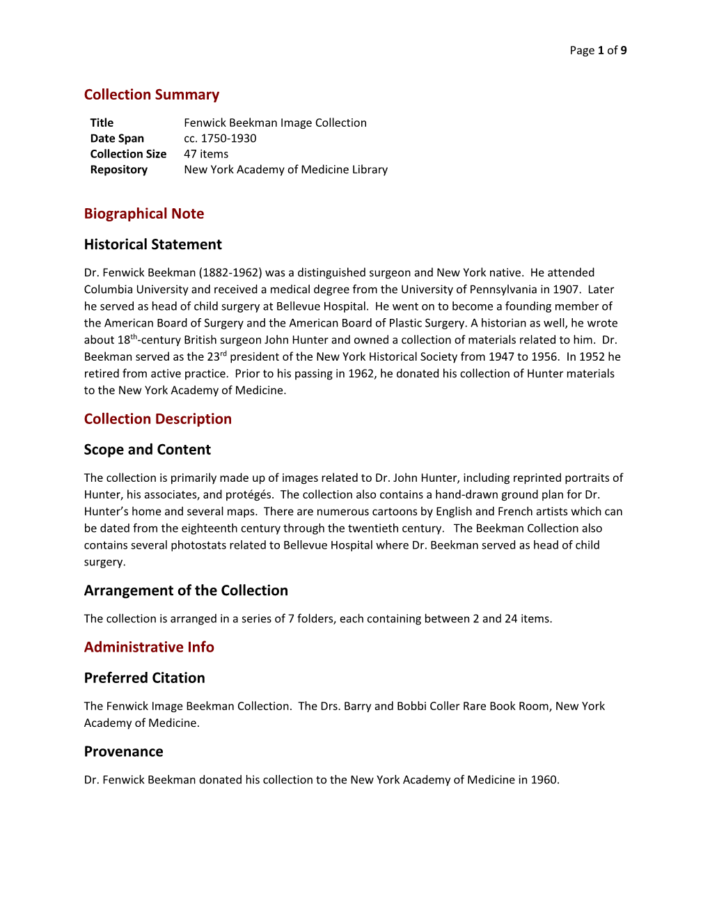 Collection Summary Biographical Note Historical Statement