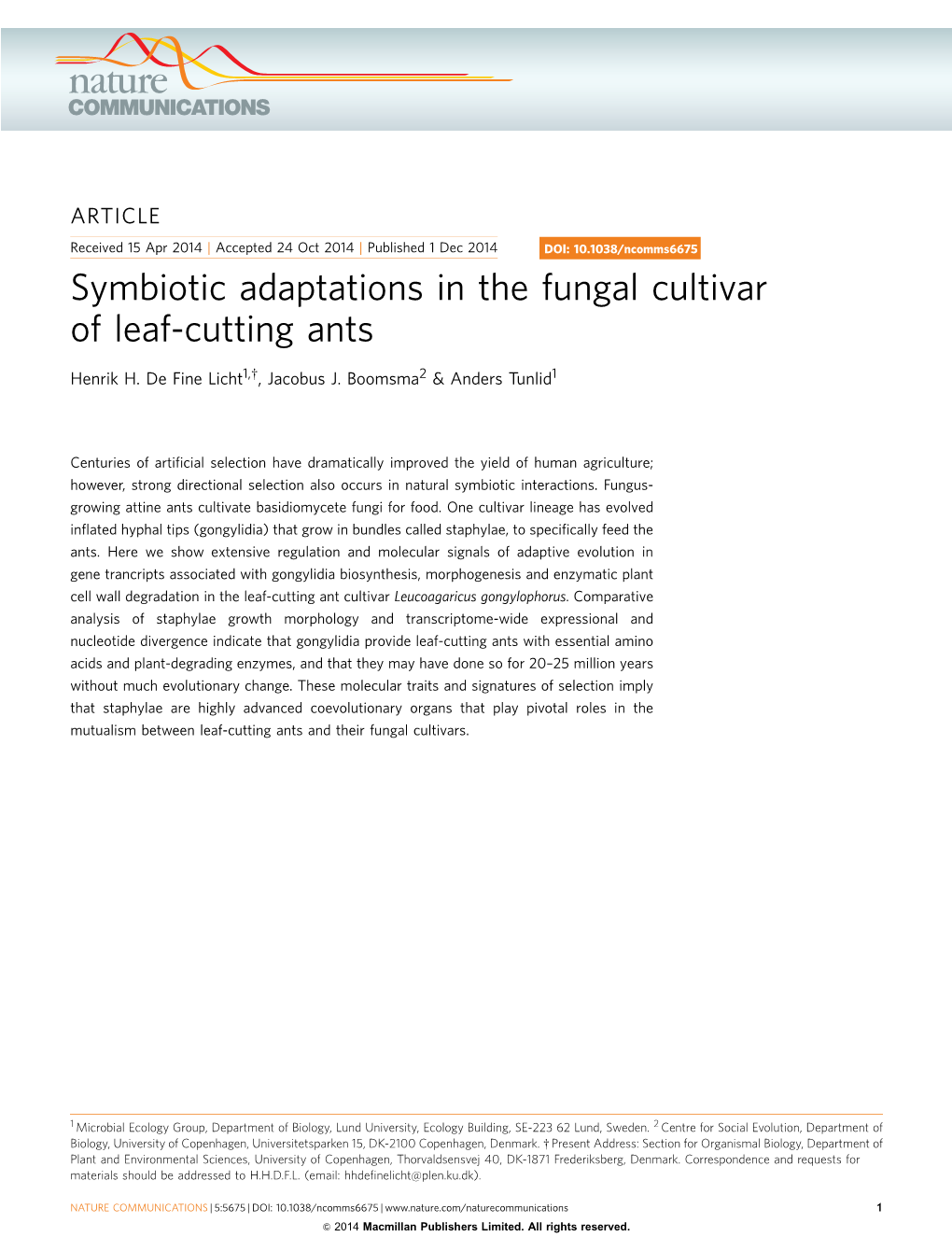 Symbiotic Adaptations in the Fungal Cultivar of Leaf-Cutting Ants