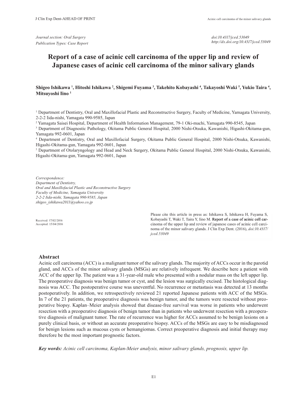 Report of a Case of Acinic Cell Carcinoma of the Upper Lip and Review of Japanese Cases of Acinic Cell Carcinoma of the Minor Salivary Glands