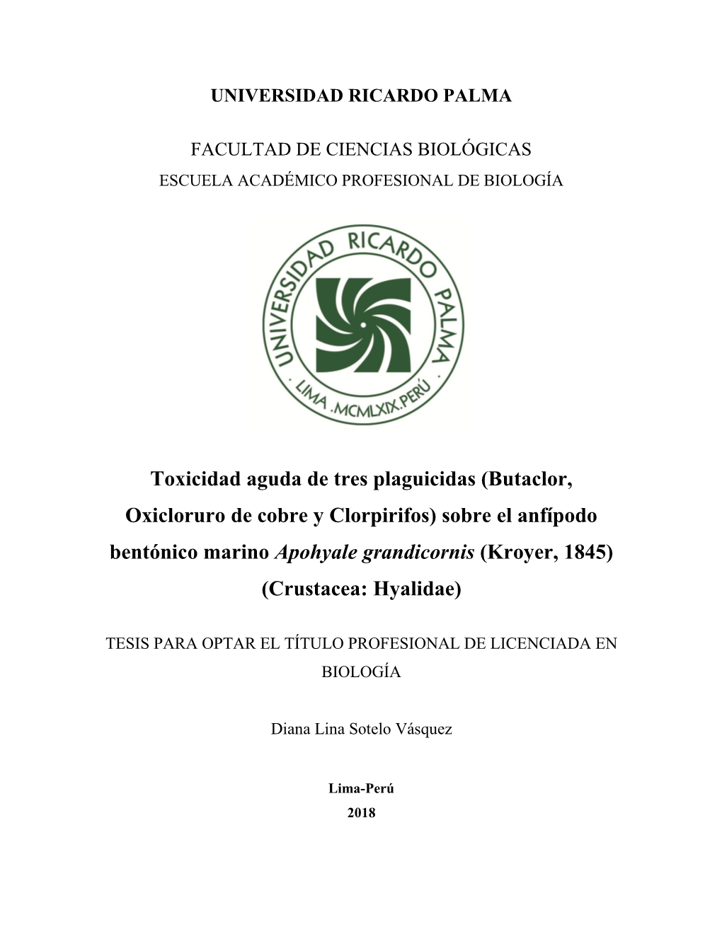 Butaclor, Oxicloruro De Cobre Y Clorpirifos) Sobre El Anfípodo Bentónico Marino Apohyale Grandicornis (Kroyer, 1845) (Crustacea: Hyalidae)