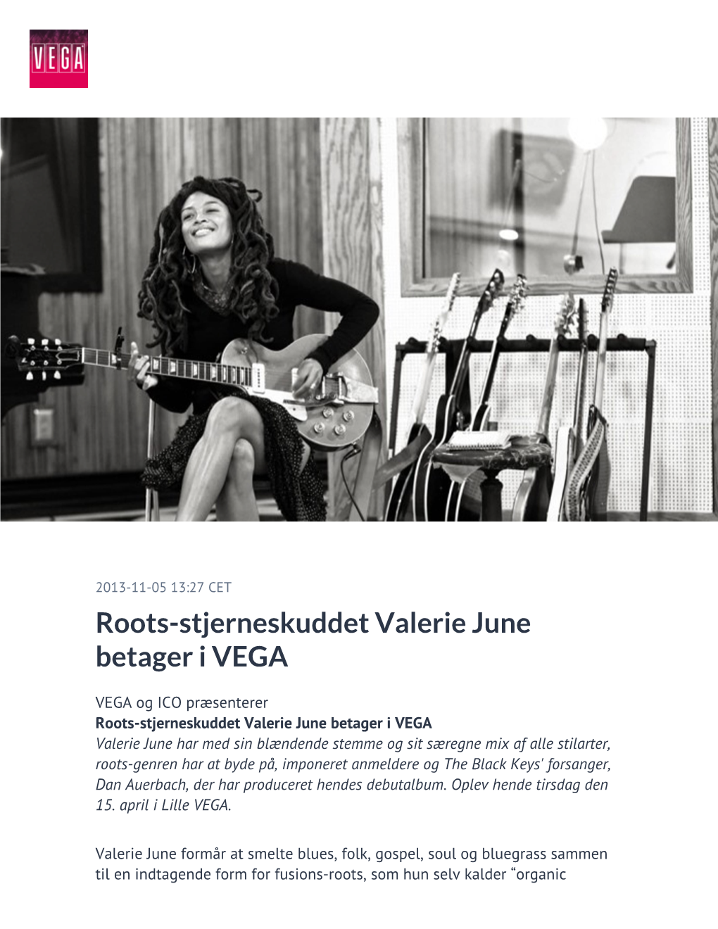 Roots-Stjerneskuddet Valerie June Betager I VEGA