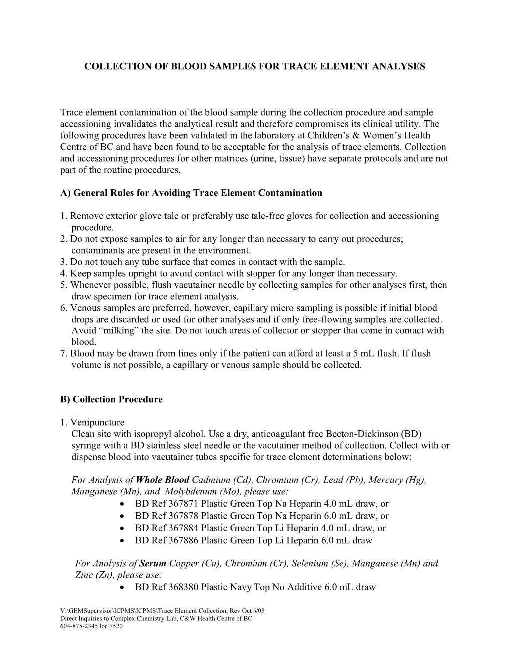 Collection of Specimens for Trace Element Analyses