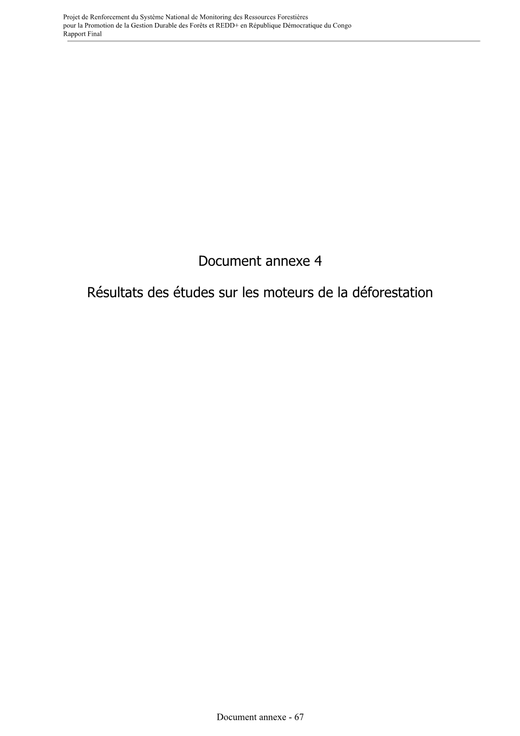 Document Annexe 4 Résultats Des Études Sur Les Moteurs De La Déforestation