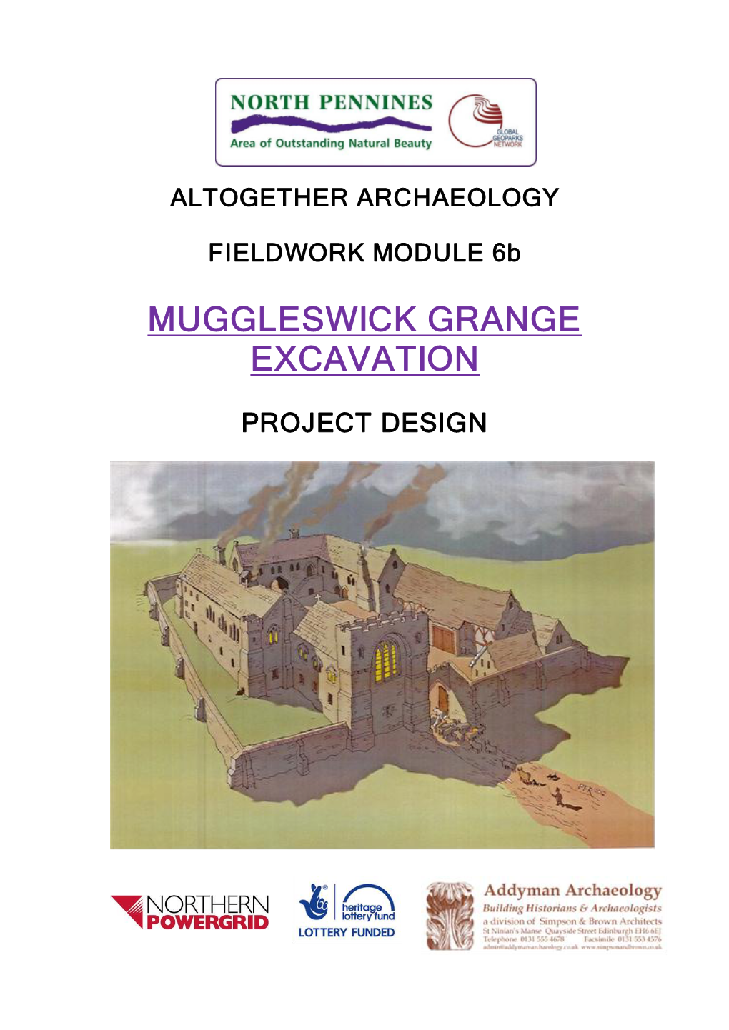 Muggleswick Grange Excavation