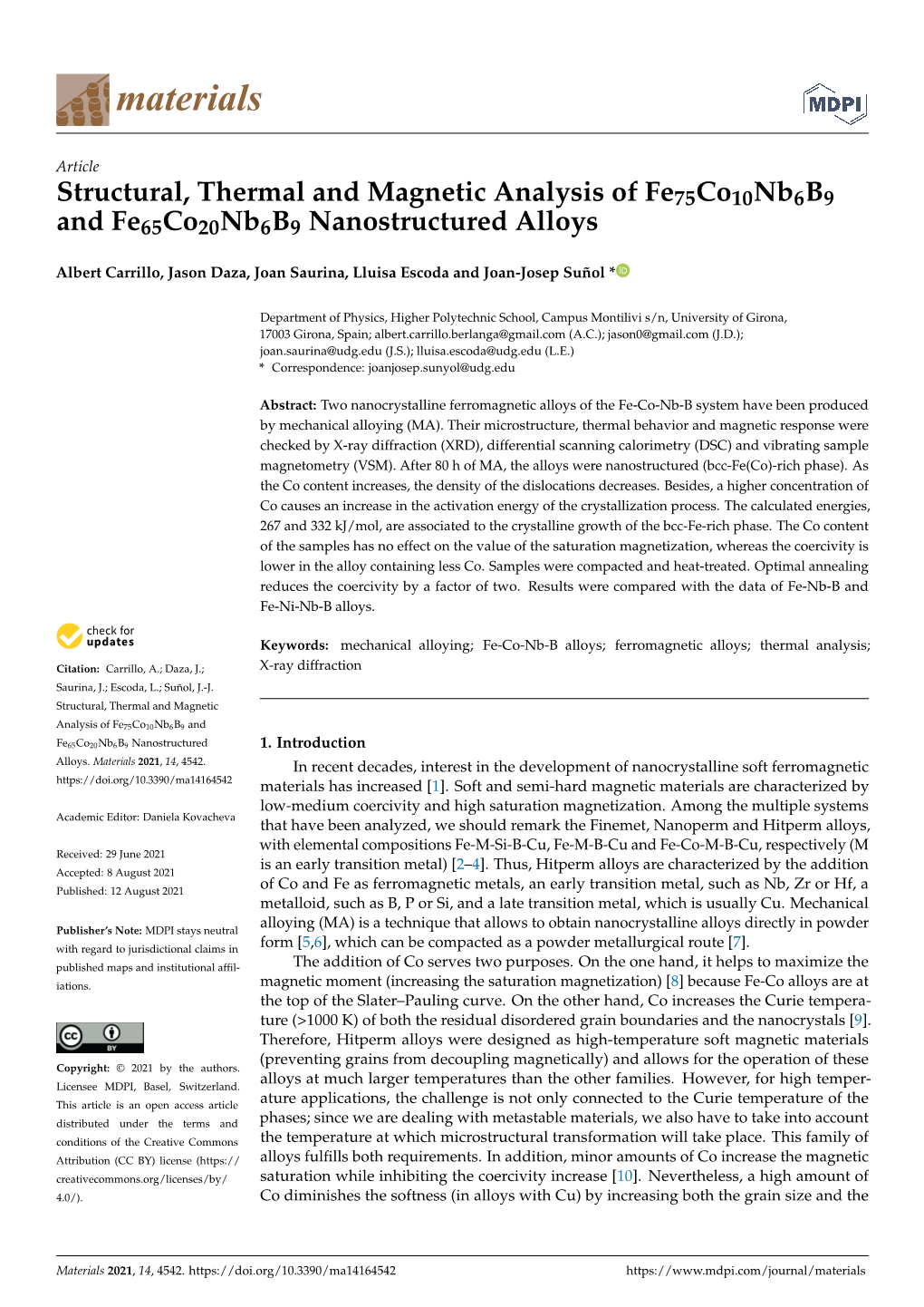 Structural, Thermal and Magnetic Analysis of Fe75co10nb6b9 and Fe65co20nb6b9 Nanostructured Alloys