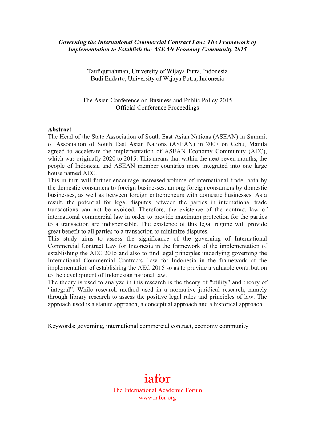 Governing the International Commercial Contract Law: the Framework of Implementation to Establish the ASEAN Economy Community 2015