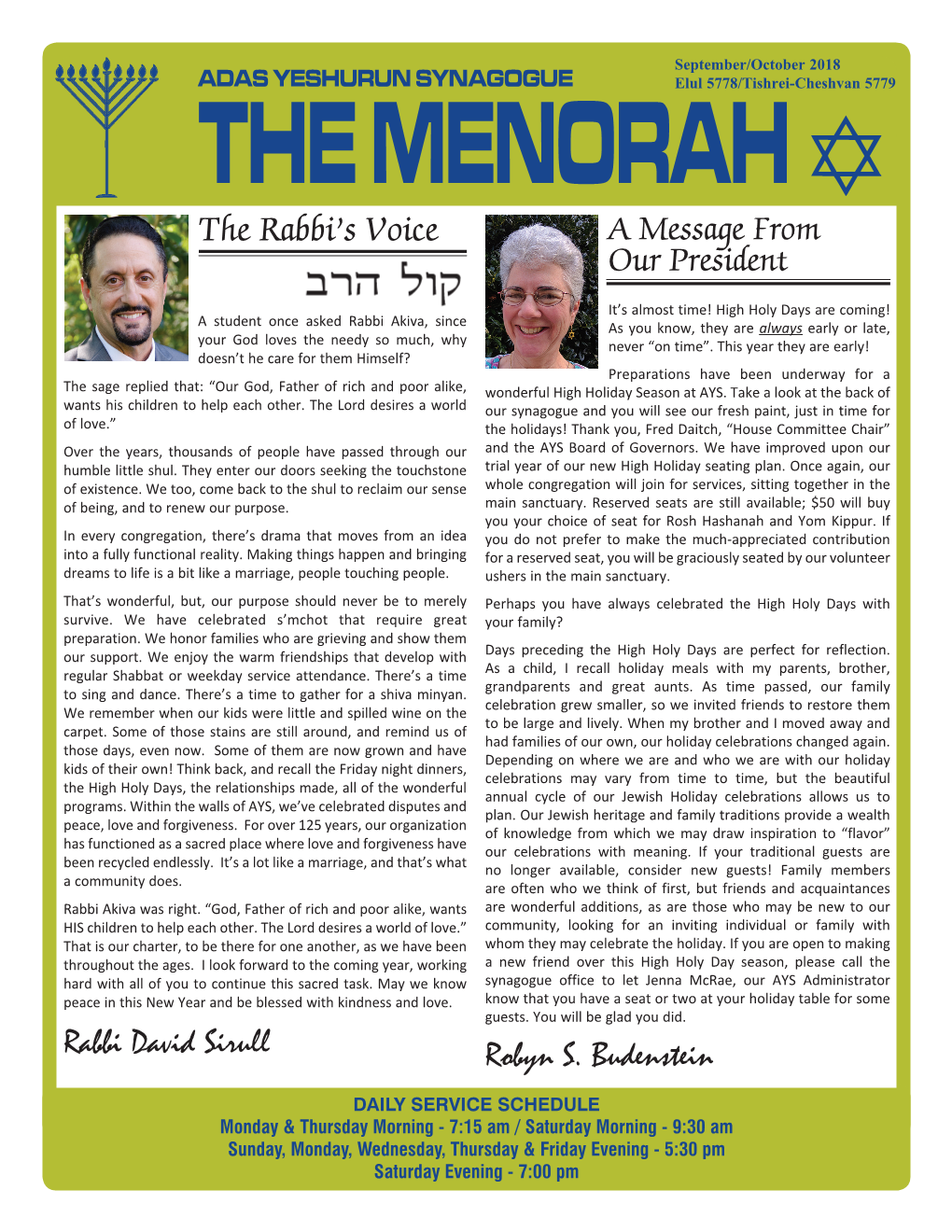 THE MENORAH the Rabbi’S Voice a Message from Our President