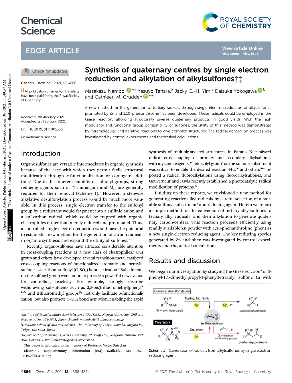 Synthesis of Quaternary Centres by Single Electron Reduction and Alkylation of Alkylsulfones†‡ Cite This: Chem