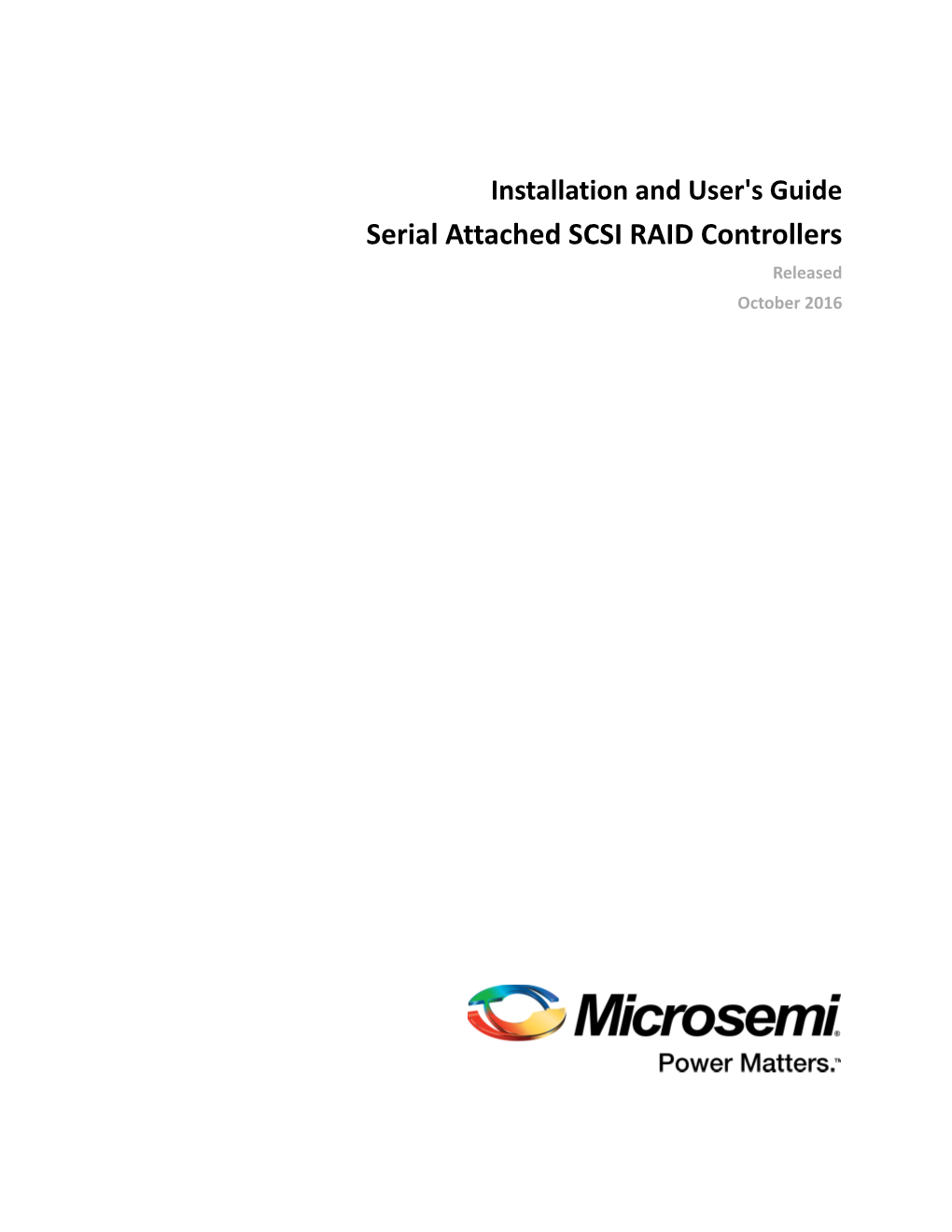 Microsemi Adaptec RAID Controller Configuration Utility