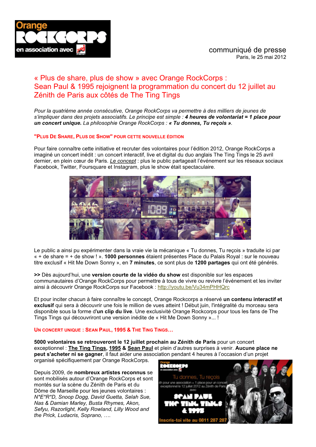 Avec Orange Rockcorps : Sean Paul & 1995 Rejoignent La Programmation Du Concert Du 12 Juillet Au Zénith De Paris Aux Côtés De the Ting Tings