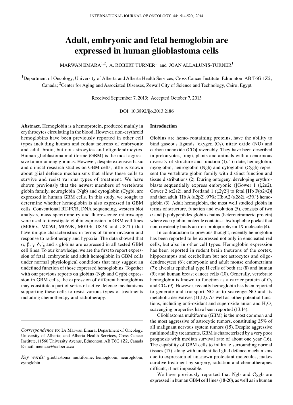 Adult, Embryonic and Fetal Hemoglobin Are Expressed in Human Glioblastoma Cells