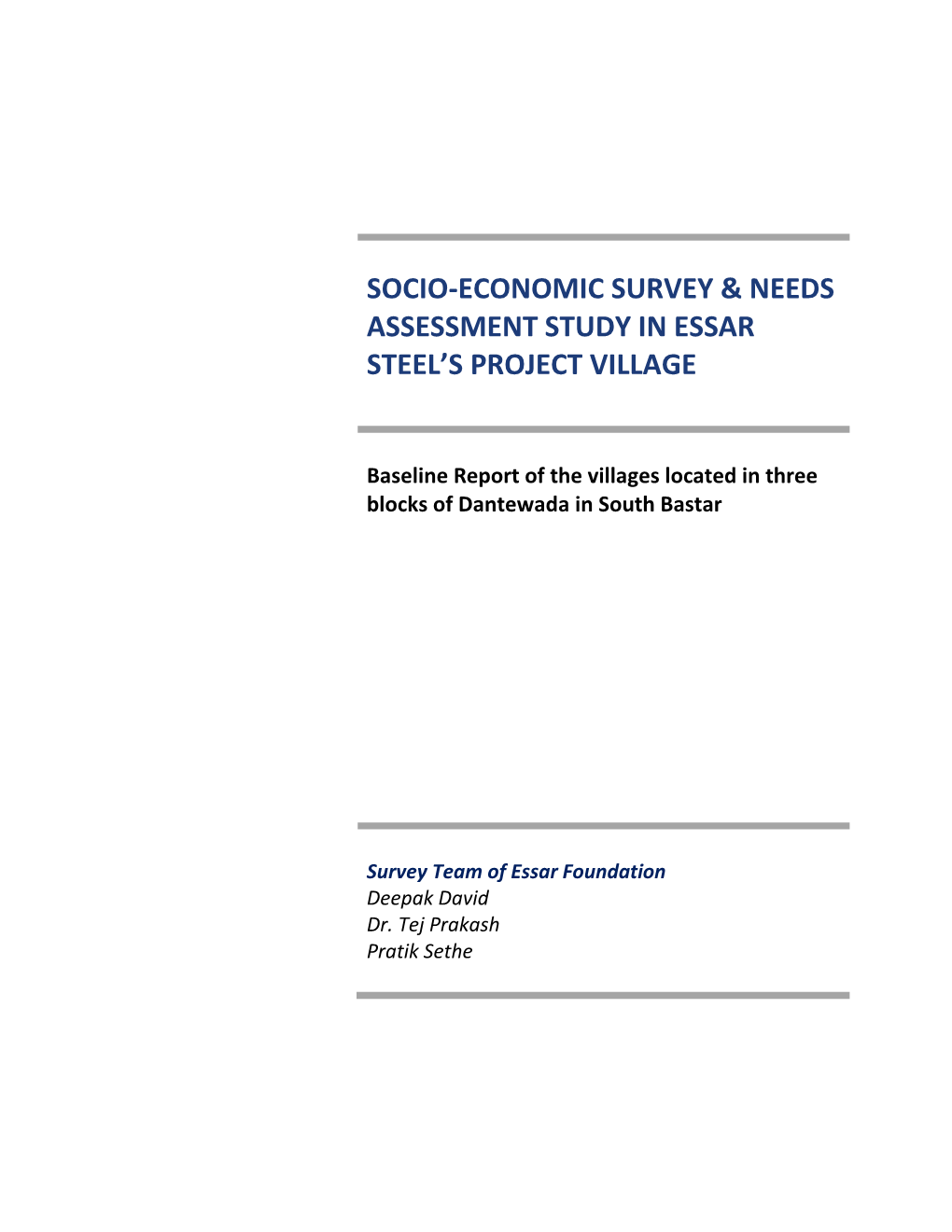 Socio-Economic Survey Report of Villages in Dantewada