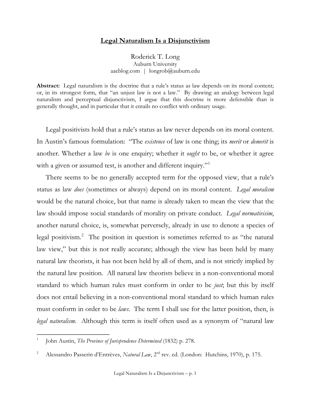 Legal Naturalism Is a Disjunctivism Roderick T. Long Legal Positivists