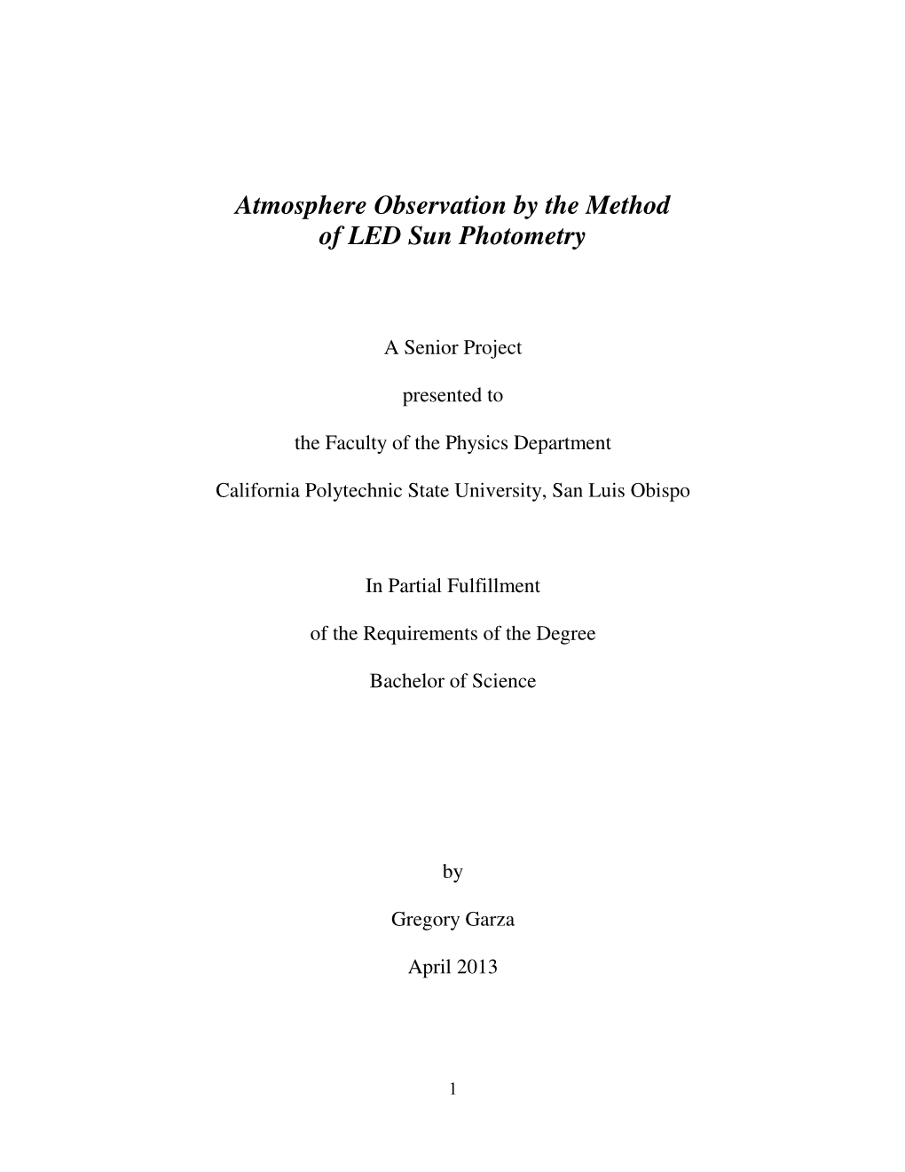 Atmosphere Observation by the Method of LED Sun Photometry