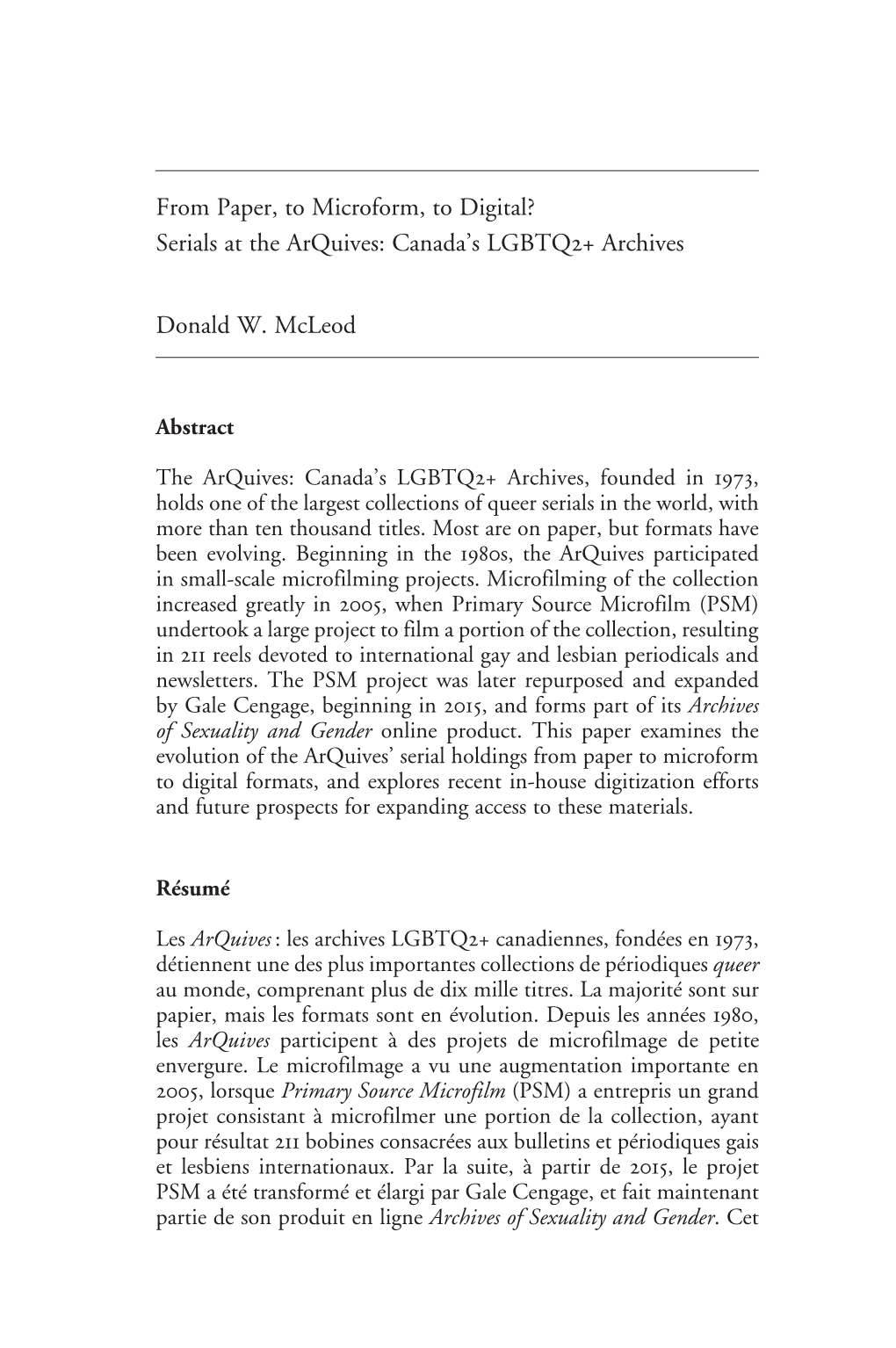 From Paper, to Microform, to Digital? Serials at the Arquives: Canada's LGBTQ2+ Archives Donald W. Mcleod