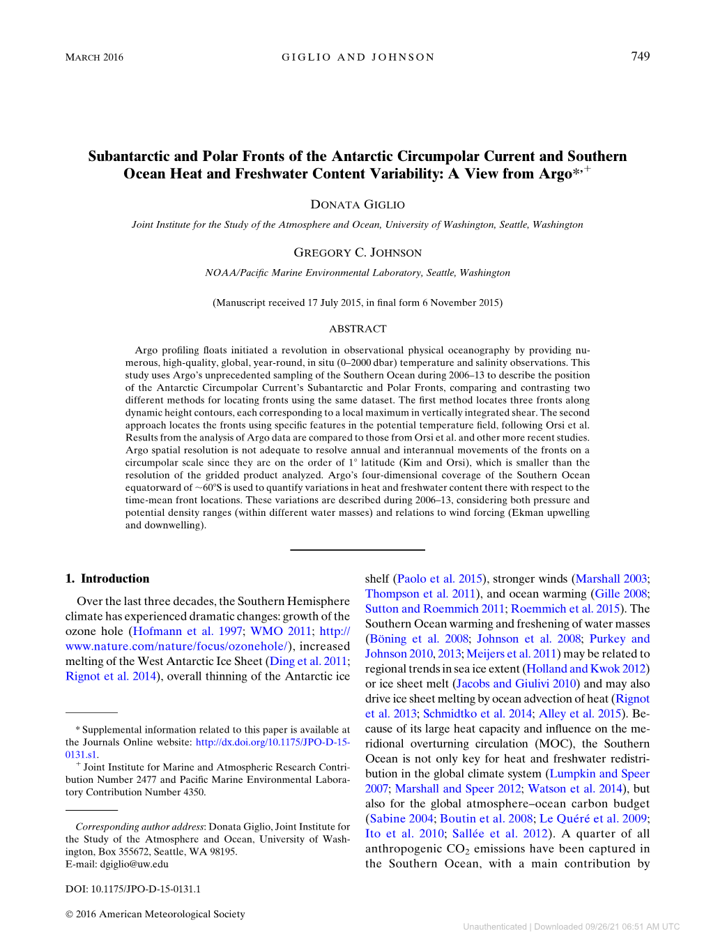 Subantarctic and Polar Fronts of the Antarctic Circumpolar Current and Southern 1 Ocean Heat and Freshwater Content Variability: a View from Argo*