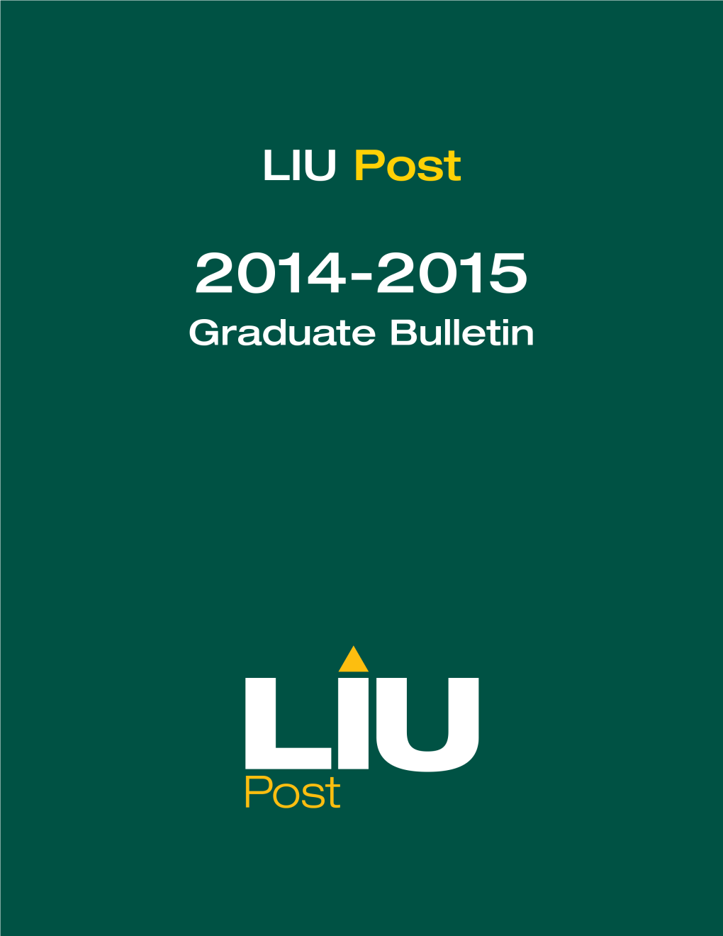 Long Island University C.W. Post Campus Bulletin