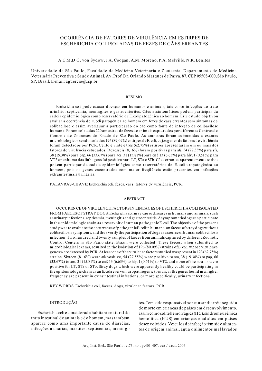 Ocorrência De Fatores De Virulência Em Estirpes De Escherichia Coli Isoladas De Fezes De Cães Errantes